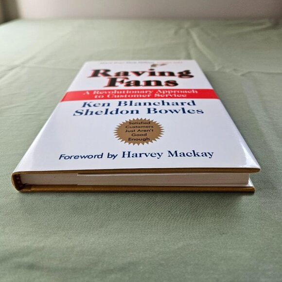 Raving Fans: A Revolutionary Approach To Customer Service - Hardcover Business - Picture 6 of 8
